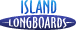 Island  Longboards